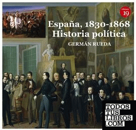 España, 1830-1868. Historia política