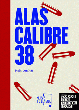 Alas Calibre 38