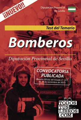 Bomberos. Diputación Provincial de Sevilla. Test del Temario