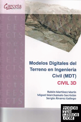 Modelos digitales del terreno en ingenieria civil (MDT). Civil 3D