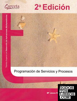 Programación de servicios y procesos. 2ª edición