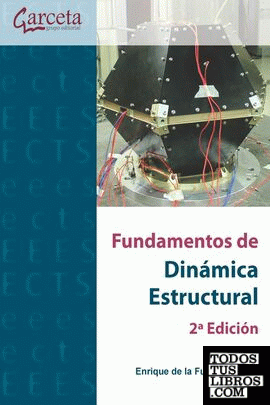 Fundamentos de dinámica estructural 2ª edición