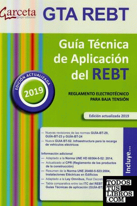 GTA REBT 2019. Guía Técnica de aplicación del REBT 7ª edición