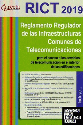 RICT 2019. Reglamento de Infraestructuras Comunes de Telecomunicacón Edicion 2019