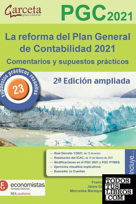 La reforma del Plan General de Contabilidad 2021 2ª edición