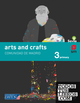 Arts and crafts. 3 Primary. Savia. Madrid