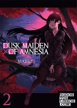 Dusk Maiden of Amnesia 02