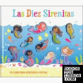 Las Diez Sirenitas. Para Contar. Edic. ilustrado (Español)
