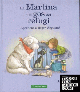 Martina i el gos del refugi