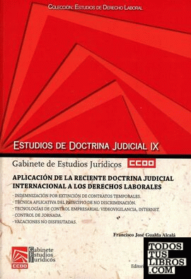 Aplicación de la reciente doctrina judicial internacional a los derechos laborales