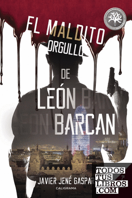 El maldito orgullo de León Barcan