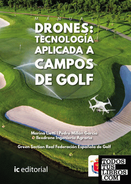 Manual Drones: tecnología aplicada a campos de golf