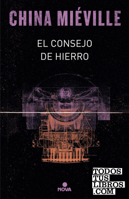 El consejo de hierro (Bas-Lag 3) El consejo de hierro (Bas-Lag 3)