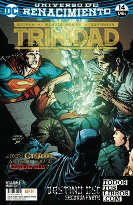 Batman/Superman/Wonder Woman: Trinidad núm. 14 (Renacimiento)