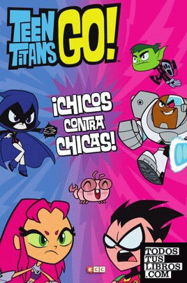 Teen Titans Go!: ¡Chicos contra chicas!