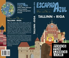 Tallinn Y Riga Escapada