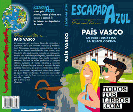 País Vasco Escapada
