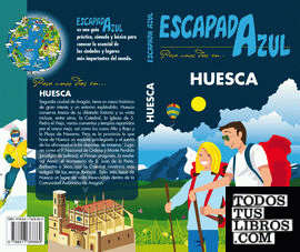 Huesca escapada