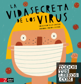 La vida secreta de los virus