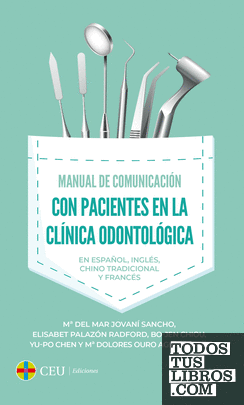 Manual de comunicación con pacientes en la clínica odontológica