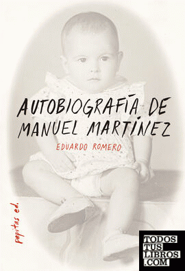 Autobiografía de Manuel Martínez