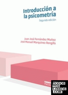 INTRODUCCION A LA PSICOMETRIA (2ª ED. 2019)