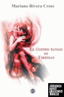 El último tango de Tiresias