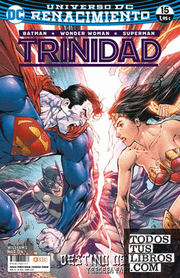 Batman/Superman/Wonder Woman: Trinidad núm. 15 (Renacimiento)