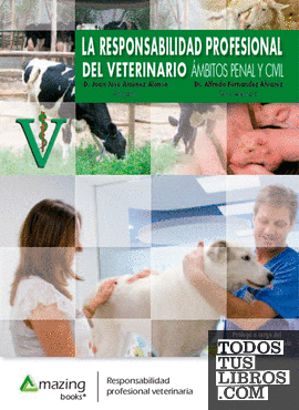 La responsabilidad profesional del veterinario
