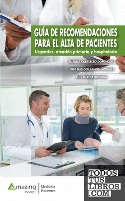 Guía de recomendaciones para el alta de pacientes.