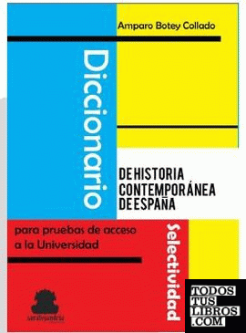 Diccionario de Historia contemporánea de España