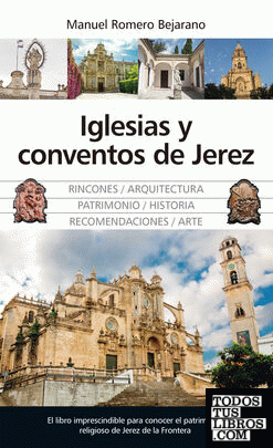 Iglesias y Conventos de Jerez