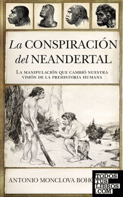 La conspiración del neandertal