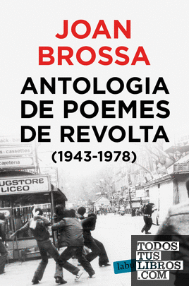 Antologia de poemes de revolta (1943 - 1978)