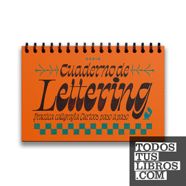 Cuaderno de lettering. Practica caligrafía Curioos paso a paso