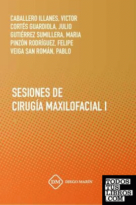 SESIONES DE CIRUGIA MAXILOFACIAL I
