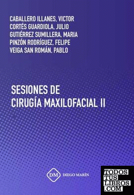 SESIONES DE CIRUGIA MAXILOFACIAL (O.C.) 2 VOLS