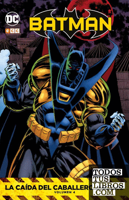 Batman: La caída del Caballero Oscuro vol. 04