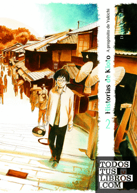 Historias de Kioto - A propósito de Yukichi núm. 02 (de 3)