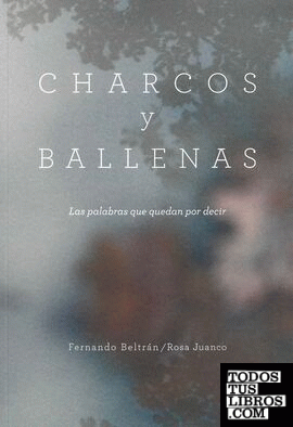 Charcos y Ballenas