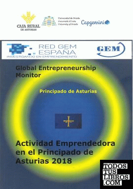 Actividad Emprendedora en el Principado de Asturias 2018. Global Entrepreneurship Monitor