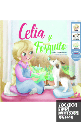 Celia y Fosquito