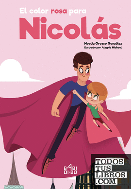 El color rosa para Nicolás