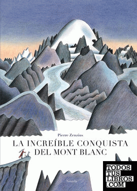 La increíble conquista del Mont Blanc