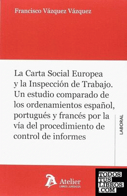 La Carta Social Europea y la Inspección de Trabajo.