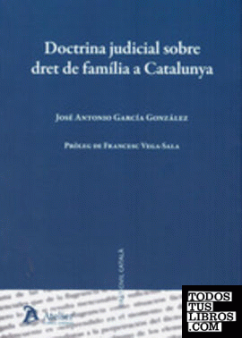 Doctrina judicial sobre dret de família a Catalunya.