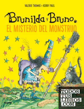 Brunilda y Bruno. El misterio del monstruo