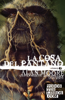 La Cosa del Pantano de Alan Moore: Edición Deluxe vol. 2