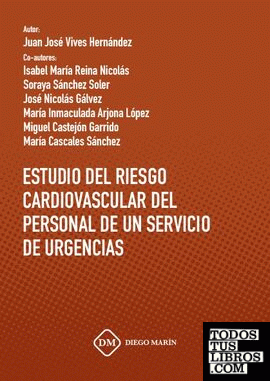 ESTUDIO DEL RIESGO CARDIOVASCULAR DEL PERSONAL DE UN SERVICIO DE URGENCIAS
