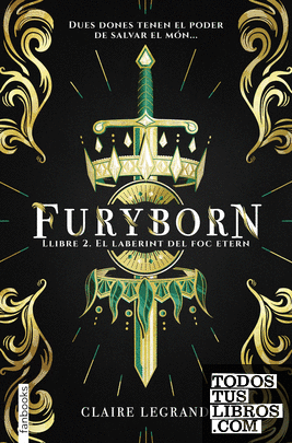 Furyborn 2. El laberint del foc etern